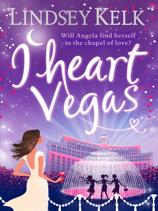Title details for I Heart Vegas by Lindsey Kelk - Available